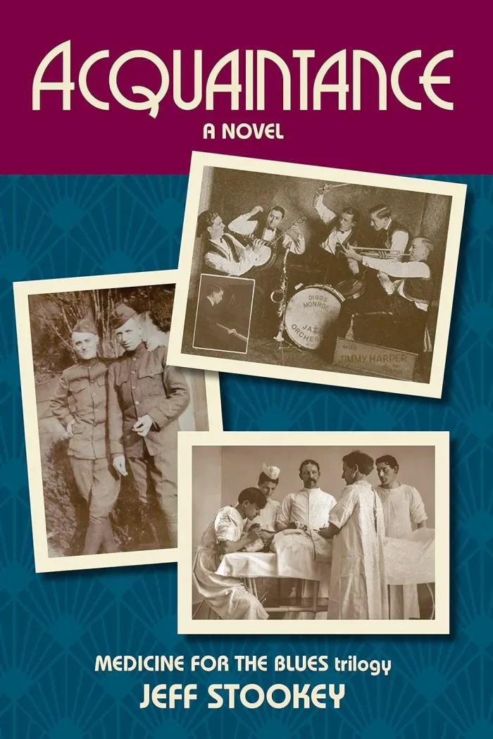 Acquaintance: Medicine for the Blues Trilogy by Jeff Stokey, Historical Fiction book cover on IndieFiction
