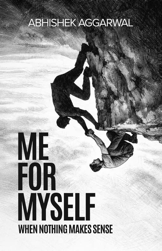 Me for Myself by Abhishek Aggarwal, Self-Help/Personal Growth book cover on IndieFiction