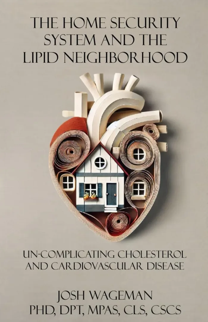 The Home Security System and the Lipid Neighborhood by Josh Wageman, Health & Wellness book cover on IndieFiction