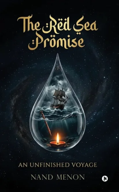 The Red Sea Promise: An Unfinished Voyage by Nand Menon, Literary Fiction book cover on IndieFiction
