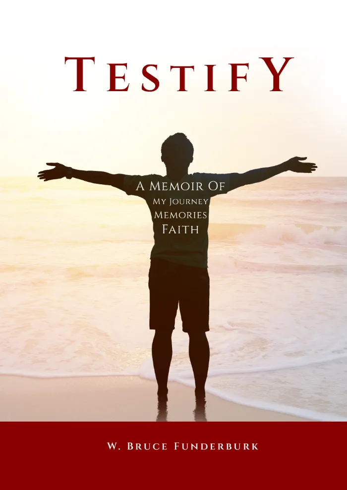 TESTIFY by W. Bruce Funderburk, book cover on IndieFiction
