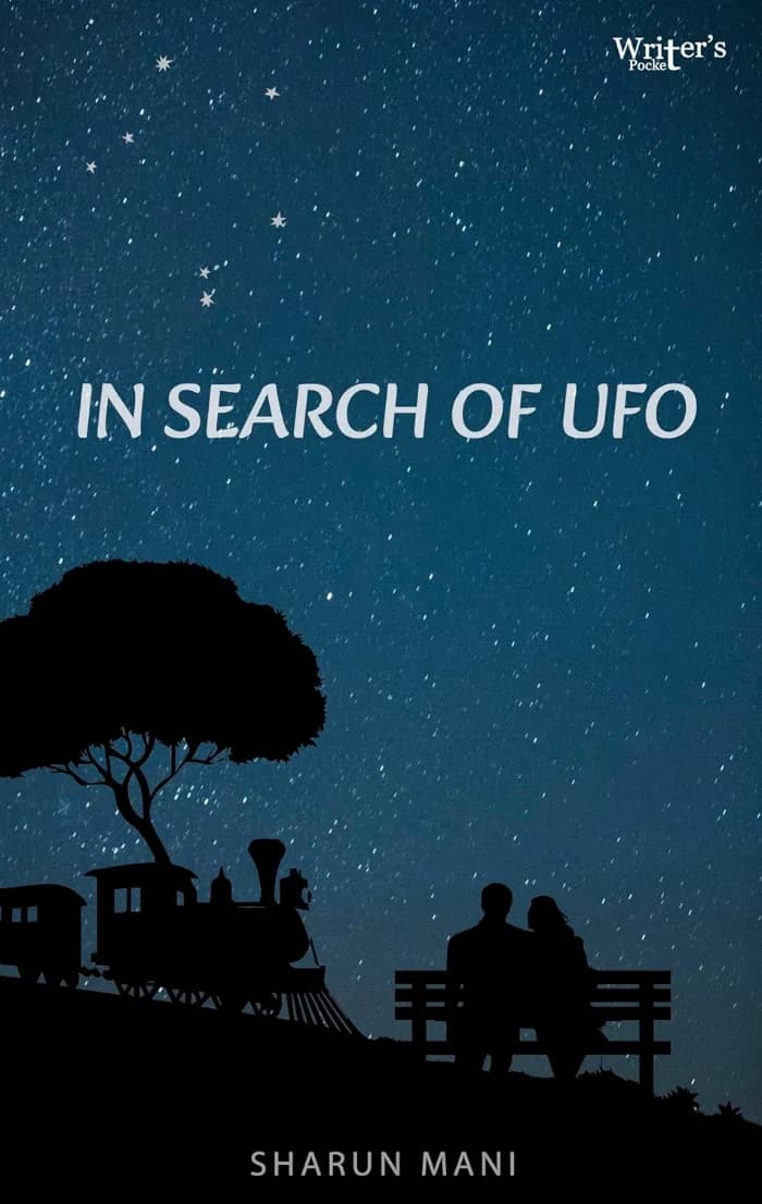 In search of UFO by Sharun Mani, Romance book cover on IndieFiction
