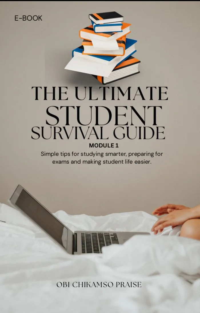 The ultimate student survival guide by Kamso Obi, Self-Help/Personal Growth book cover on IndieFiction