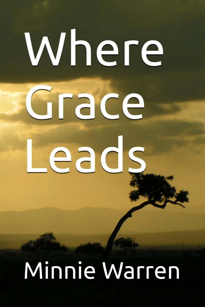 Where Grace Leads by Minnie Warren, with a lone tree silhouetted against golden sunlight and dark clouds.