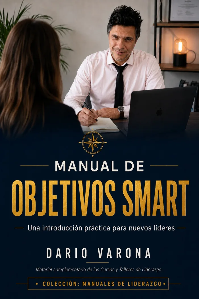 Manual de objetivos SMART: Una introducción práctica para nuevos líderes by Dario Varona, book cover on IndieFiction