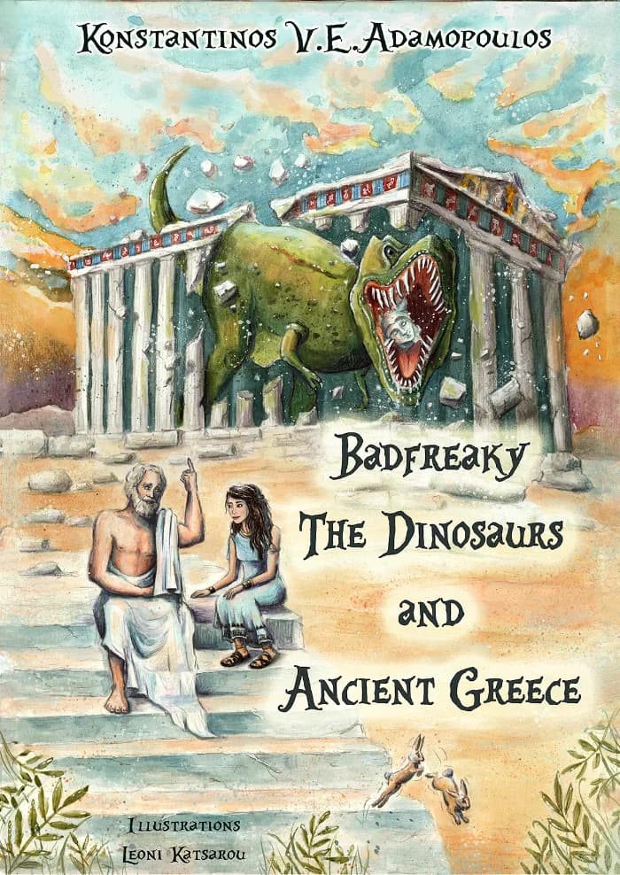 Badfreaky The Dinosaurs and Ancient Greece (The life of Badfreaky the witch Book 3) by KONSTANTINOS V. E. ADAMOPOULOS, Fantasy book cover on IndieFiction