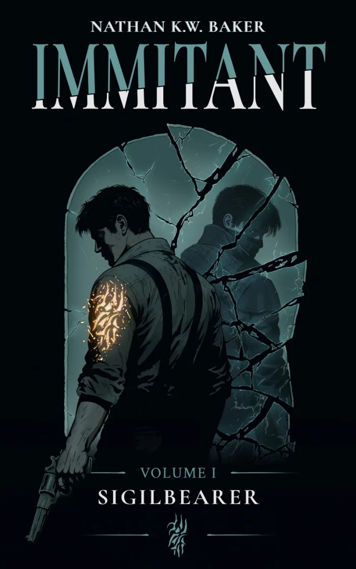 Immitant: Volume I — Sigilbearer by Nathan Baker, Fantasy book cover on IndieFiction