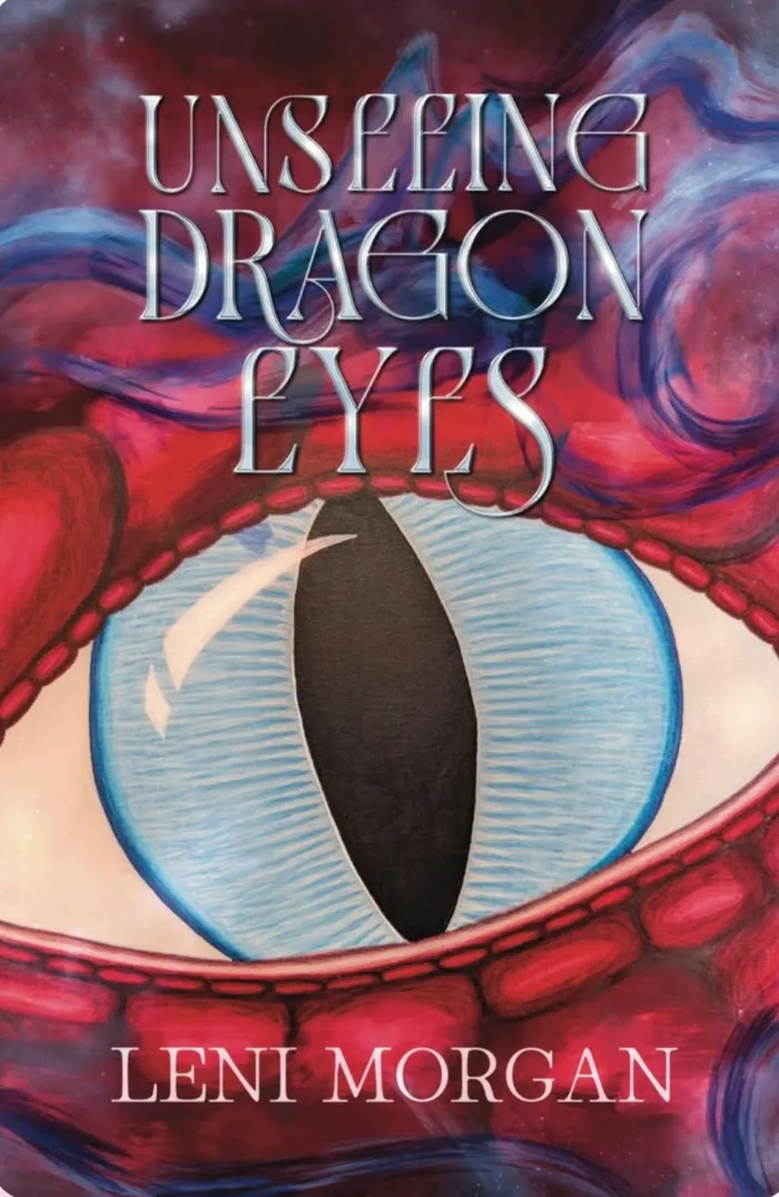 Unseeing Dragon Eyes by Leni Morgan, book cover on IndieFiction