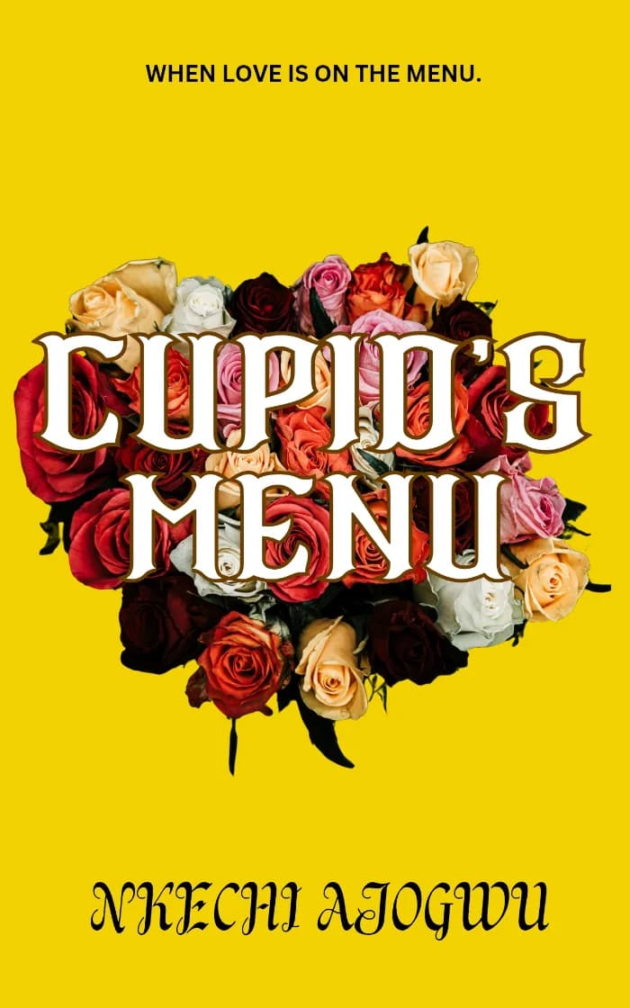 Cupid's Menu by Nkechi Ajogwu, book cover on IndieFiction