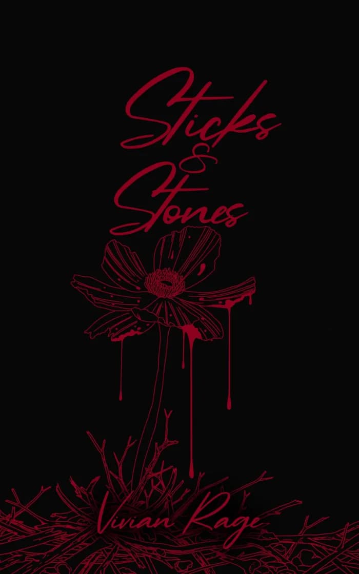 Sticks & Stones by Vivian Rage, book cover on IndieFiction