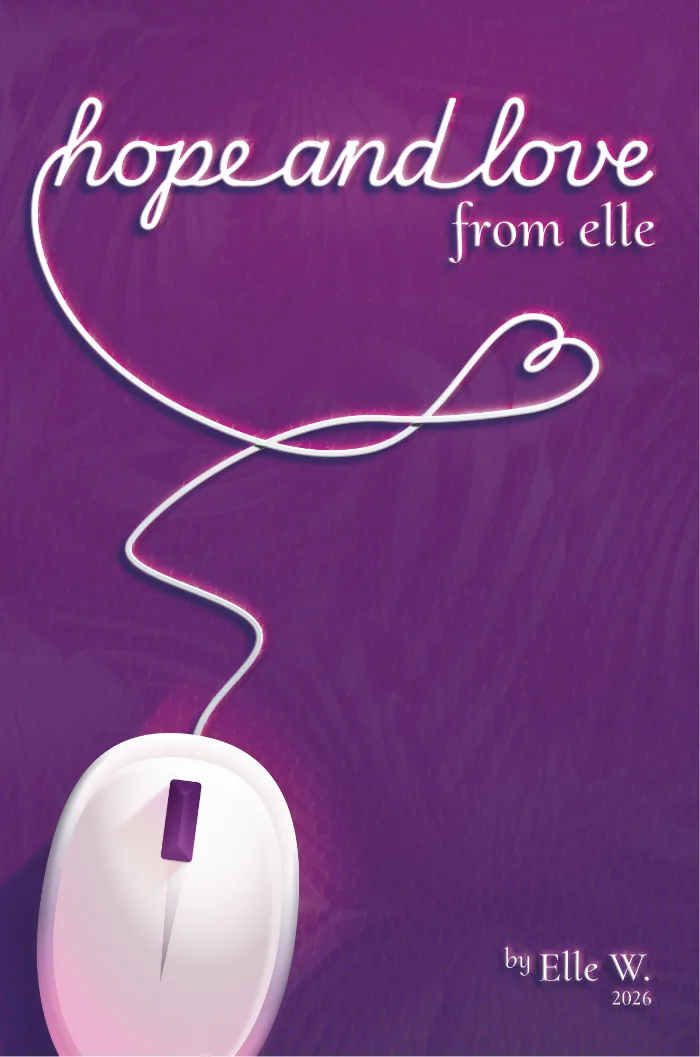 Hope and Love From Elle by Elle E., Poetry book cover on IndieFiction