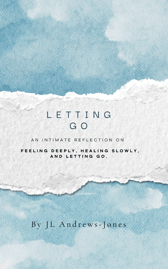 Letting Go by Jordin Lea Andrews-Jones, Self-Help/Personal Growth book cover on IndieFiction