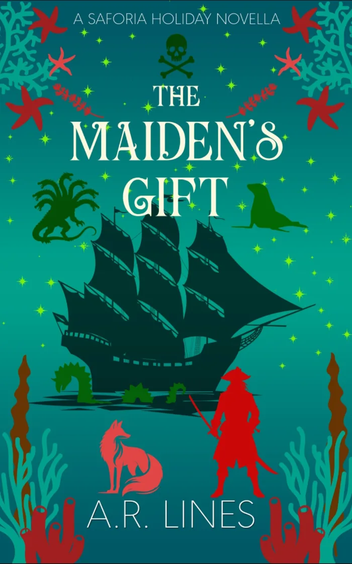 Green background with red and green plants. The silhouette of a pirate ship along with a pirate, a fox, a hydra, a seal and a sea serpent. White letters spelling the title 'The Maiden’s Gift'.
