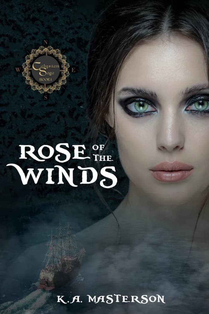 Rose of the Winds (Calysian Saga Book 1 Standalone) by K.A. Masterson, book cover on IndieFiction