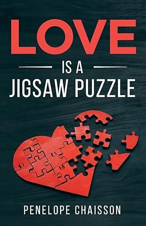 Love is a Jigsaw Puzzle by Penelope Chaisson, Poetry book cover on IndieFiction