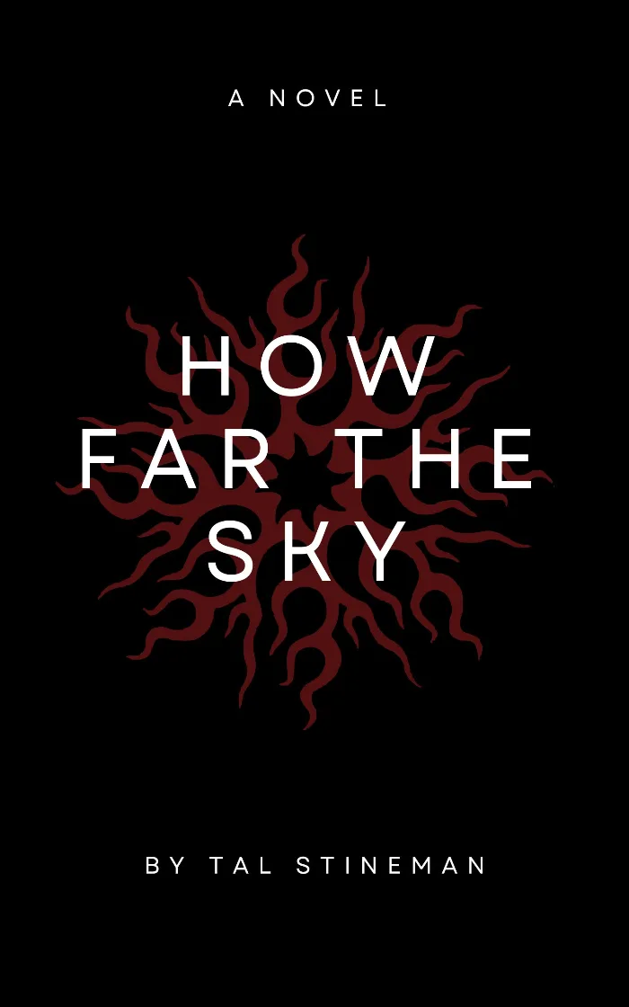 How Far the Sky by Tal Stineman, book cover on IndieFiction