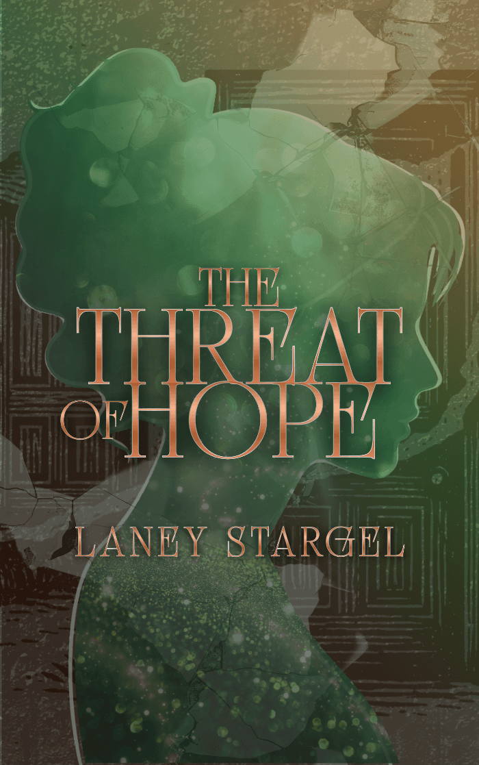 The Threat of Hope by Laney Stargel, Fantasy book cover on IndieFiction