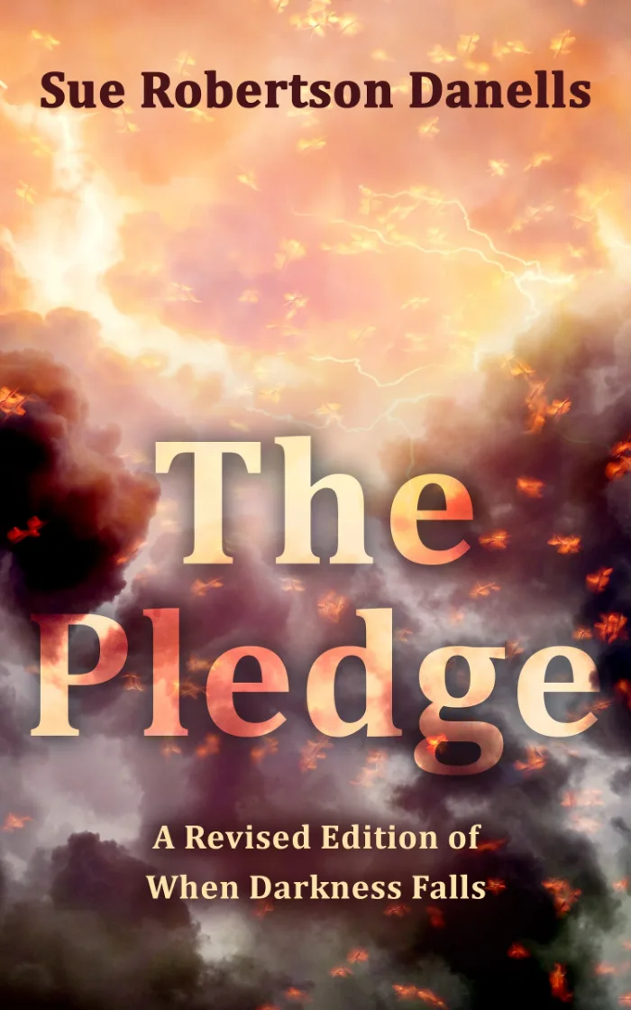 The Pledge by Sue Robertson Danells, Historical Fiction book cover on IndieFiction