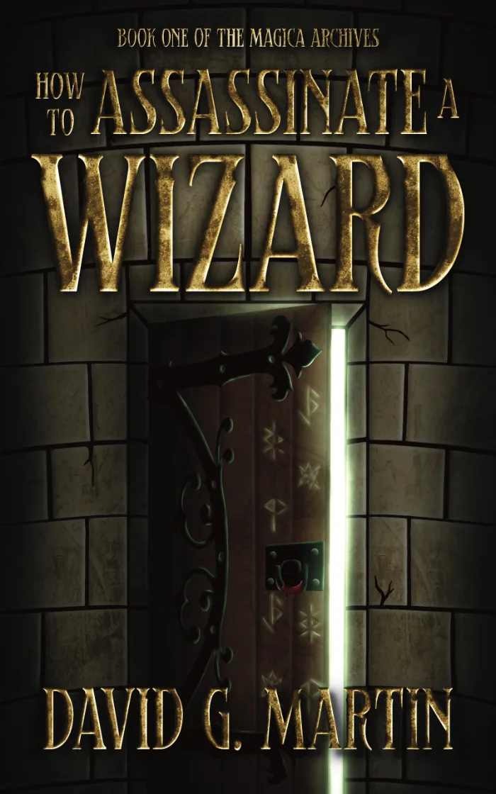 How to Assassinate a Wizard by David Martin, book cover on IndieFiction