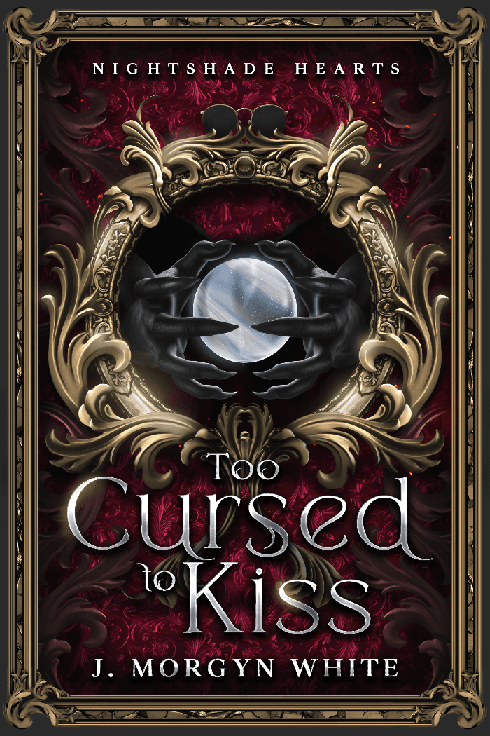 Too Cursed To Kiss by J. Morgyn White, book cover on IndieFiction