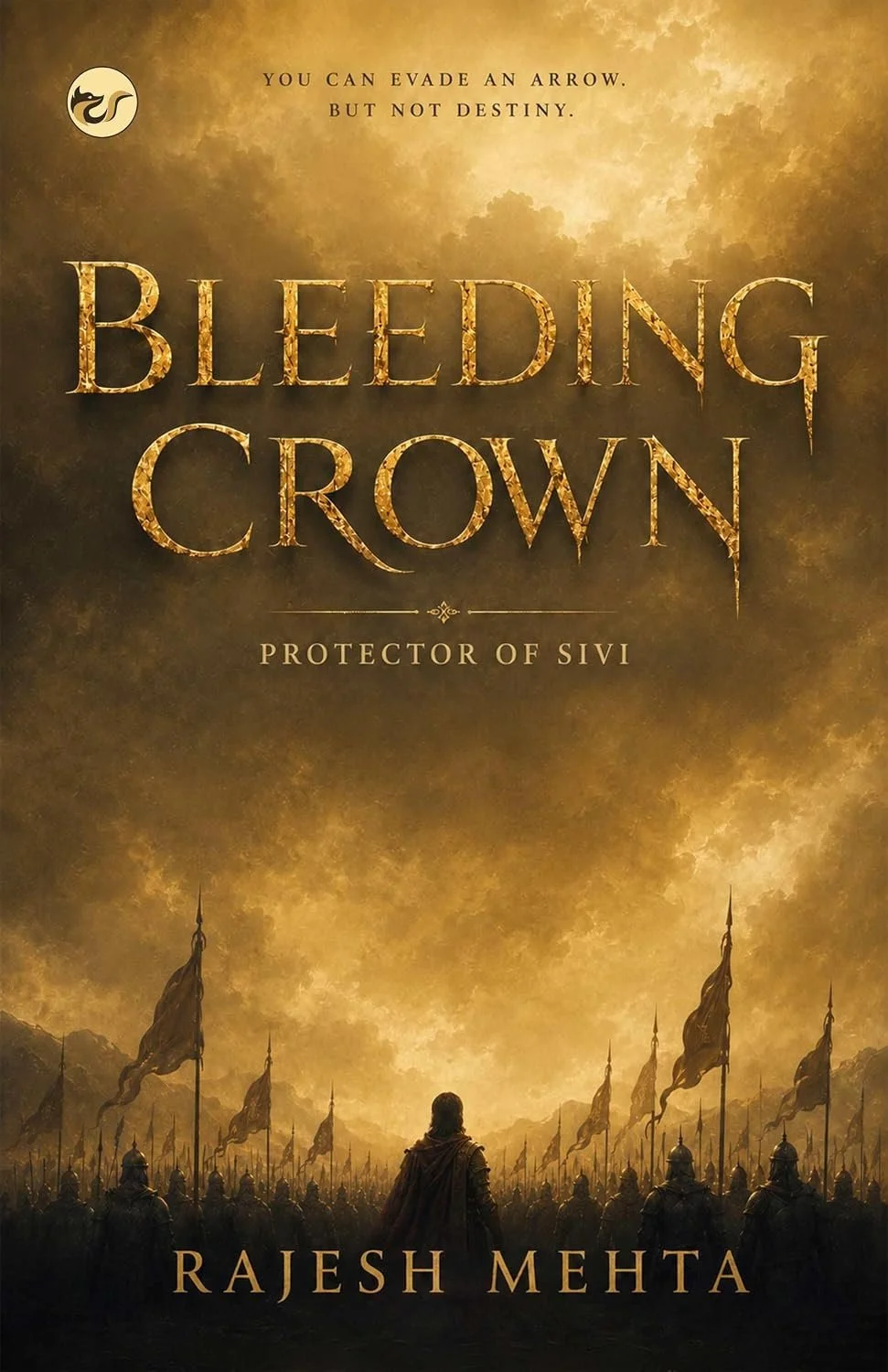 Bleeding Crown: Protector of Sivi by Rajesh Mehta — Fantasy book cover on IndieFiction