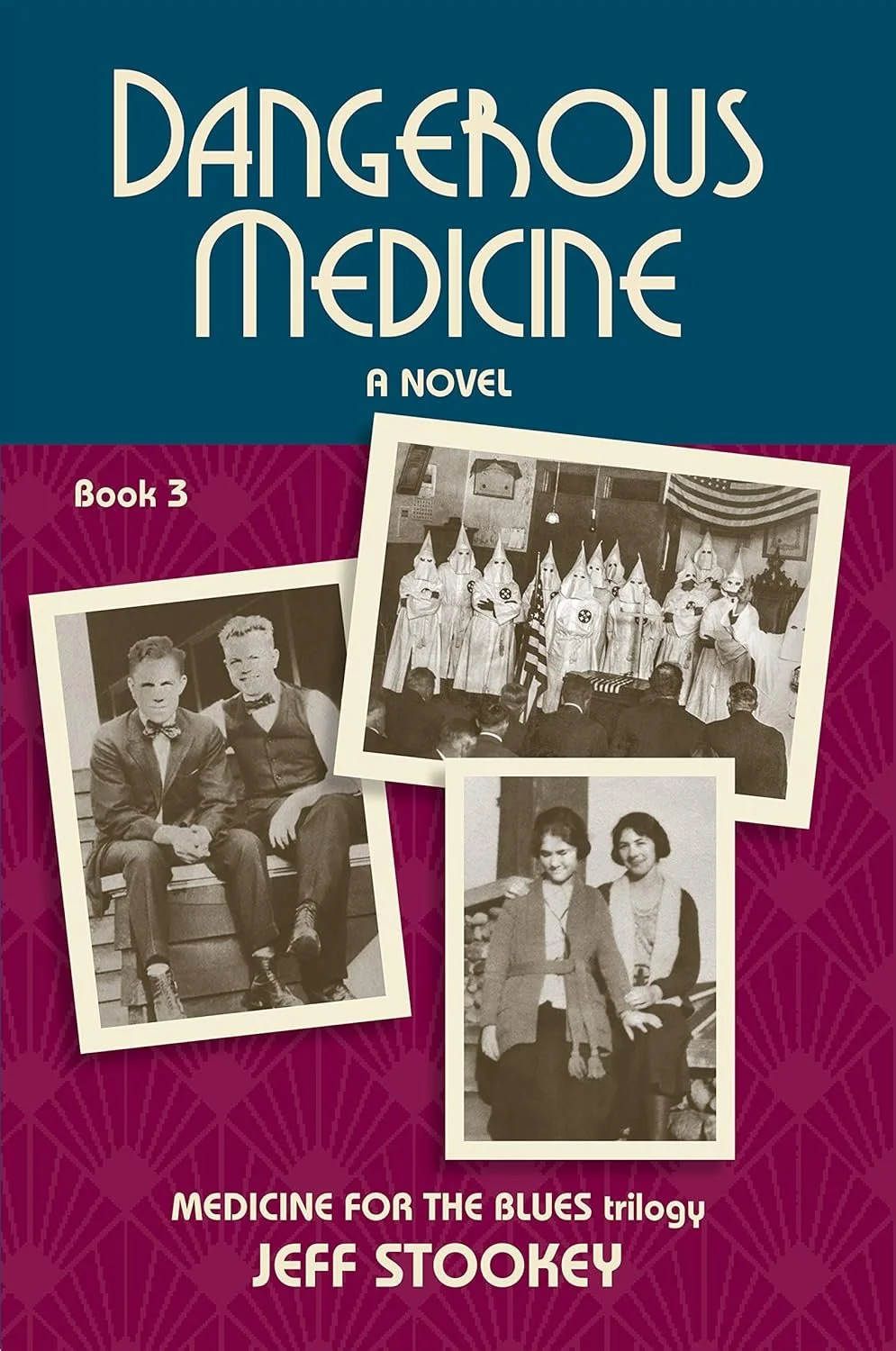 Dangerous Medicine by Jeff Stookey — Historical Fiction book cover on IndieFiction