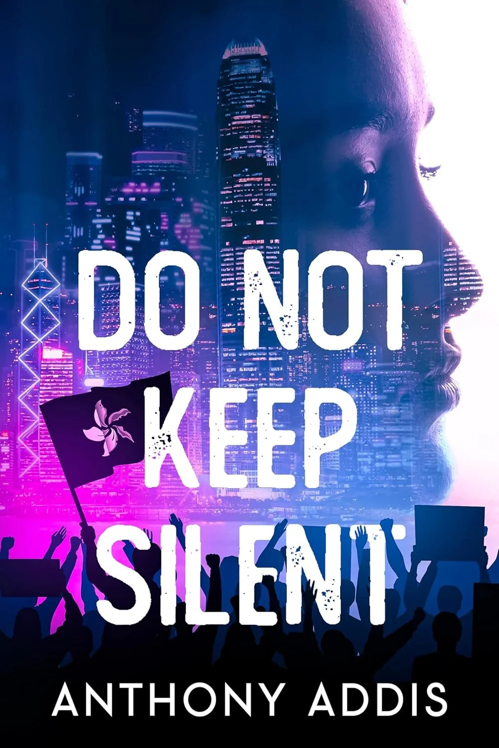 Do Not Keep Silent by Anthony Addis — Memoir/Biography book cover on IndieFiction