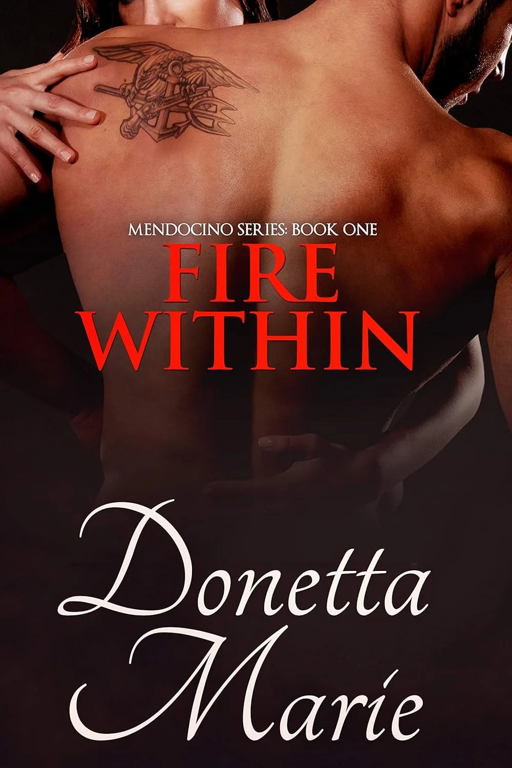 Fire Within by Donetta Mar — Romance book cover on IndieFiction
