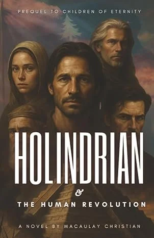 Holindrian & The Human Revolution by Macaulay Christian — Science Fiction book cover on IndieFiction
