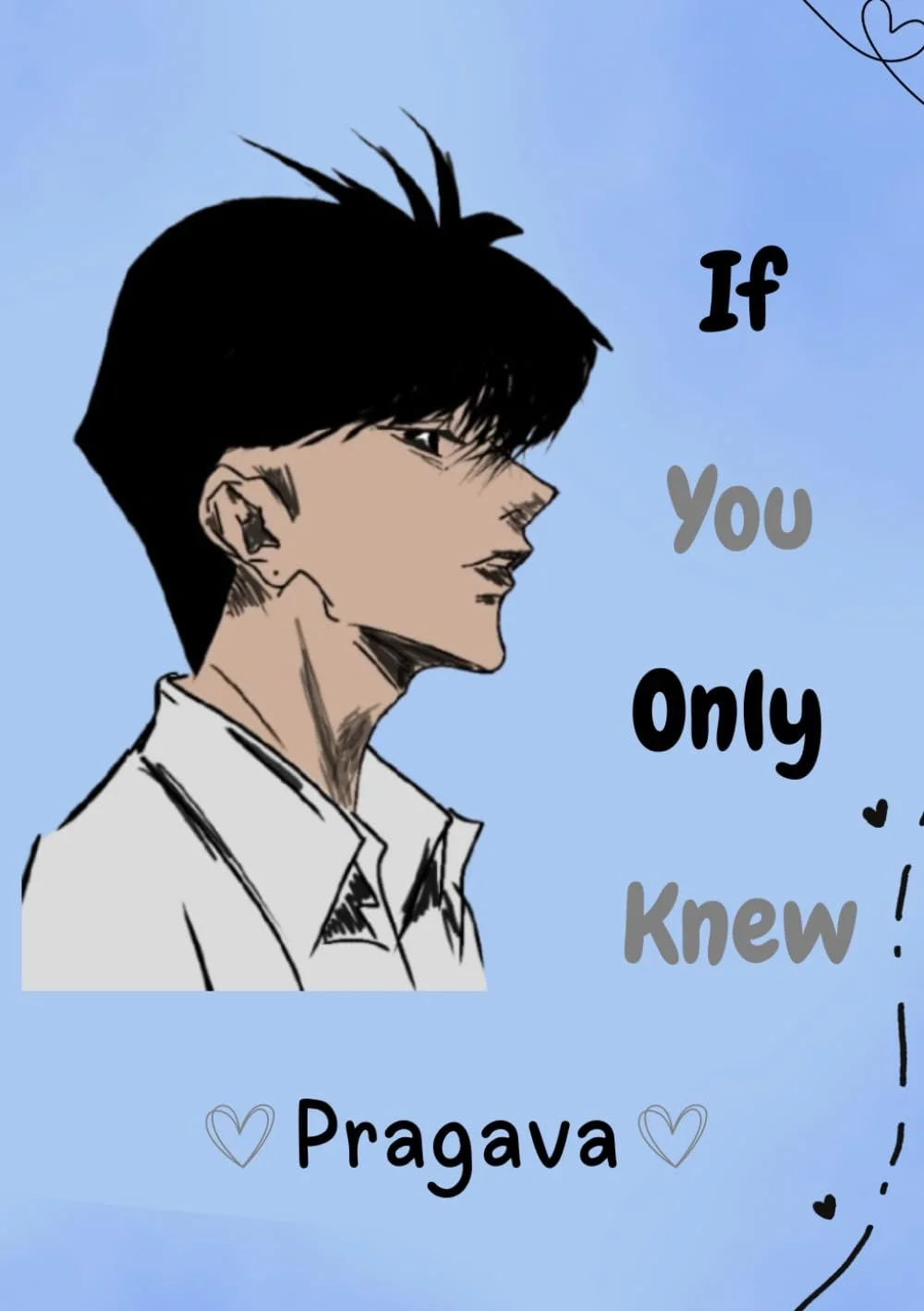 If You Only Knew by Pragava — Romance book cover on IndieFiction