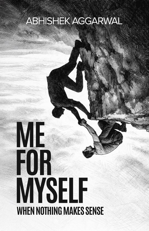 Me for Myself by Abhishek Aggarwal — Self-Help/Personal Growth book cover on IndieFiction