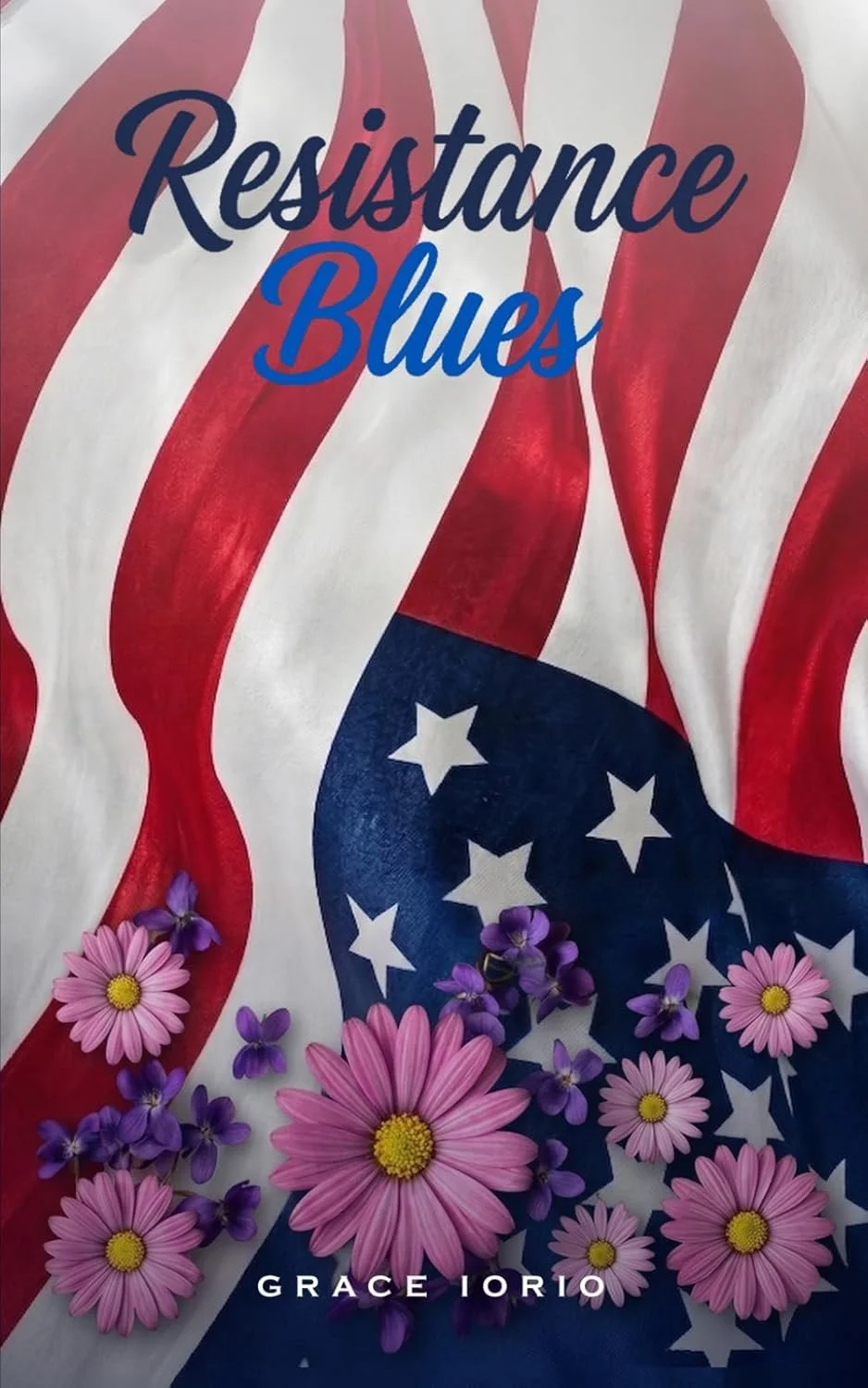 Resistance Blues by Grace Iorio — Literary Fiction book cover on IndieFiction
