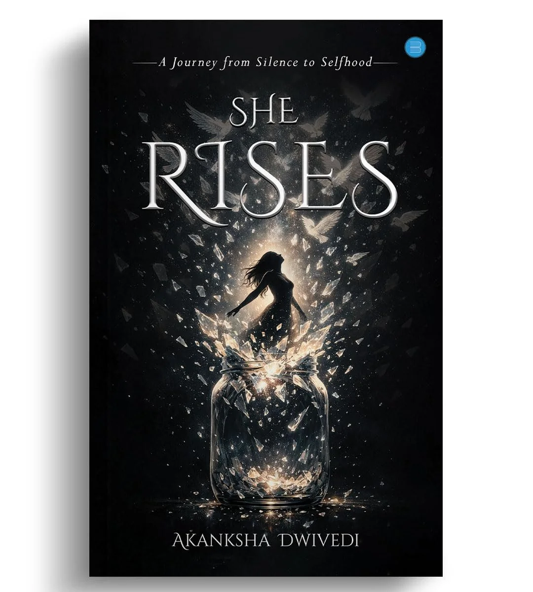 She Rises by Akanksha Dwivedi — Self-Help/Personal Growth book cover on IndieFiction